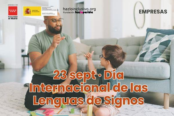 Ir a artículo completo: Día Internacional de las Lenguas de Signos: ¿tu entrevista permite mostrar talento aunque la comunicación no sea oral?